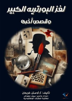 The Great Portrait Mystery and Other Stories (eBook, ePUB) - Freeman, R. Austin
