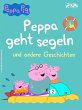Peppa Wutz - Peppa geht segeln und... - Bild 1
