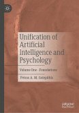Unification of Artificial Intelligence and Psychology (eBook, PDF) Unification of Artificial Intelligence and Psychology (eBook, PDF)