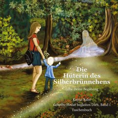 Cover Die Hüterin des Silberbrünnchens (eBook, ePUB)