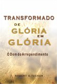 Transformado de Glória em Glória (eBook, ePUB)