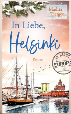 In Liebe, Helsinki (eBook, ePUB) - Tietgen, Madita