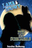 Lana & Snowy - Ruf des Schicksals (eBook, ePUB)