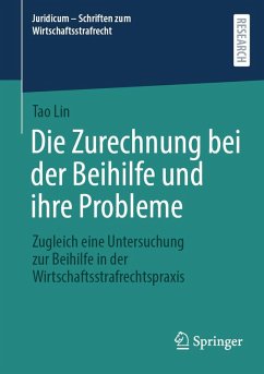 Cover Die Zurechnung bei der Beihilfe und ihre Probleme (eBook, PDF)