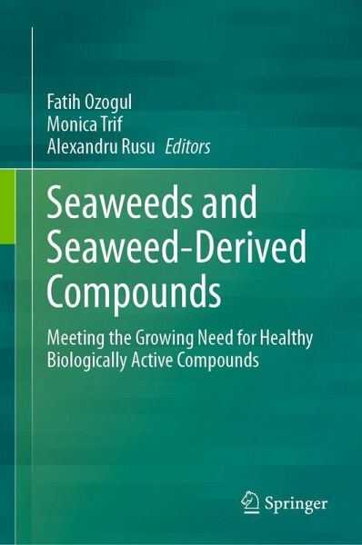Seaweeds and Seaweed-Derived Compounds (eBook, PDF)