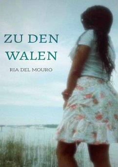 Zu den Walen (eBook, ePUB) Zu den Walen (eBook, ePUB)