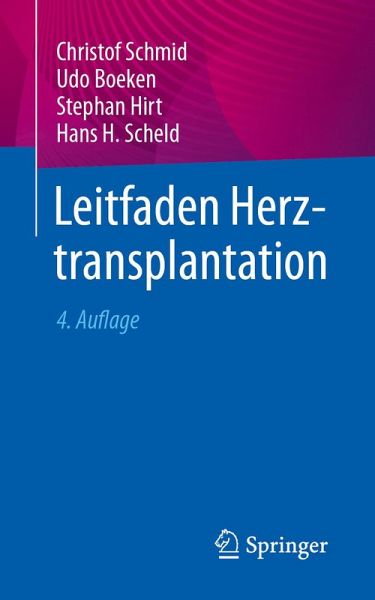 Leitfaden Herztransplantation (eBook, PDF) Leitfaden Herztransplantation (eBook, PDF)