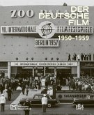 Der deutsche Film. Band 6: 1950-1959 (eBook, ePUB) Der deutsche Film. Band 6: 1950-1959 (eBook, ePUB)