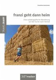 franzi geht dann heim (eBook, ePUB)