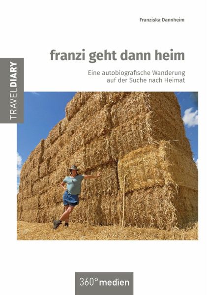 franzi geht dann heim (eBook, ePUB) franzi geht dann heim (eBook, ePUB)