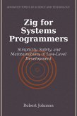 Zig for Systems Programmers (eBook, ePUB)