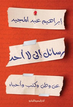Letters to no one (eBook, ePUB) - Majeed, Ibrahim Abdel