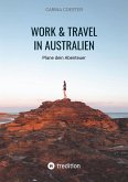 Work & Travel in Australien (eBook, ePUB) Work & Travel in Australien (eBook, ePUB)