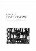 Lavoro è partecipazione (eBook, PDF) Lavoro è partecipazione (eBook, PDF)