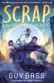 SCRAP: The Good, the Bad and the Rusty (eBook, ePUB)