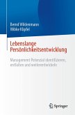 Lebenslange Persönlichkeitsentwicklung (eBook, PDF) Lebenslange Persönlichkeitsentwicklung (eBook, PDF)