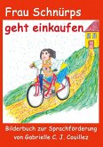 Frau Schnürps geht einkaufen (eBook, ePUB)