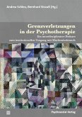 Grenzverletzungen in der Psychotherapie (eBook, PDF)