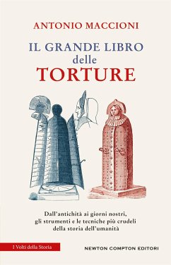 Il grande libro delle torture (eBook, ePUB) - Maccioni, Antonio