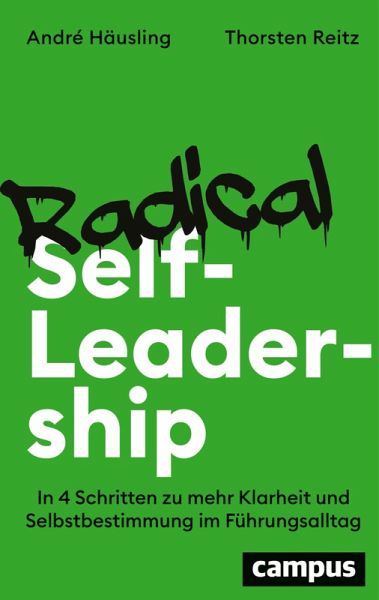 Radical Self-Leadership (eBook, ePUB)