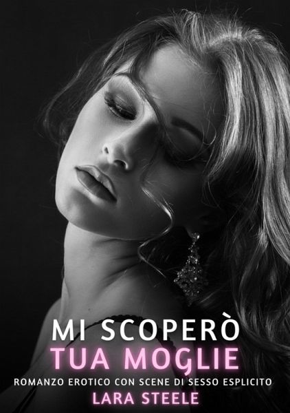 Mi scoperò tua moglie! (eBook, ePUB) Mi scoperò tua moglie! (eBook, ePUB)