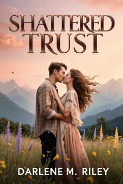 Cover Shattered Trust (eBook, ePUB)
