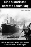 Eine historische Rezeptesammlung (eBook, ePUB)