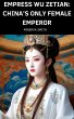 Empress Wu Zetian (eBook, ePUB) - Bild 1