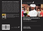 Educación profesional y tecnológica