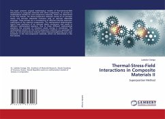 Thermal-Stress-Field Interactions in Composite Materials II Thermal-Stress-Field Interactions in Composite Materials II