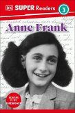 DK Super Readers Level 3 Anne Frank DK Super Readers Level 3 Anne Frank