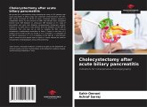 Cholecystectomy after acute biliary pancreatitis