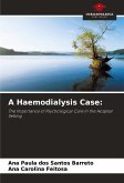 A Haemodialysis Case: