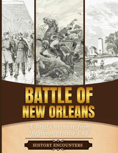 Battle of New Orleans - History Encounters