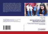 SOCIALIZATION OF TEEN MOTHERS IN KENYA SOCIALIZATION OF TEEN MOTHERS IN KENYA