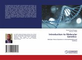 Introduction to Molecular Genetics Introduction to Molecular Genetics