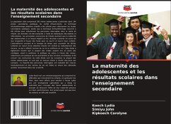 Cover La maternité des adolescentes et les résultats scolaires dans l'enseignement secondaire
