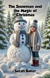 The Snowman and the Magic of Christmas - Bild 1