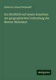 Ein Streiflicht auf unsere Kenntniss der geographischen Verbreitung der Meeres-Mollusken Ein Streiflicht auf unsere Kenntniss der geographischen Verbreitung der Meeres-Mollusken