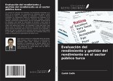 Evaluación del rendimiento y gestión del rendimiento en el sector público turco Evaluación del rendimiento y gestión del rendimiento en el sector público turco