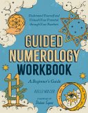 Guided Numerology Workbook Guided Numerology Workbook