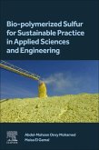 Bio-Polymerized Sulfur for Sustainable Practice in Applied Sciences and Engineering Bio-Polymerized Sulfur for Sustainable Practice in Applied Sciences and Engineering