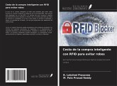 Cesta de la compra inteligente con RFID para evitar robos Cesta de la compra inteligente con RFID para evitar robos