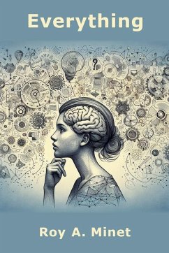 Everything - Minet, Roy A.