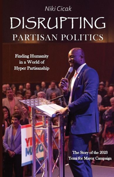 Disrupting Partisan Politics Disrupting Partisan Politics