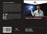 Lasers en endodontie Lasers en endodontie
