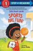 Sports Are Fun! Sports Are Fun!