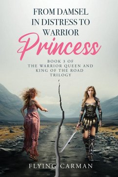 Cover From Damsel in Distress to Warrior Princess