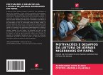 MOTIVAÇÕES E DESAFIOS DA LEITURA DE JORNAIS NIGERIANOS EM PAPEL