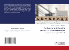 Tax Behavior and Financing Behavior of Corporate Managers Tax Behavior and Financing Behavior of Corporate Managers